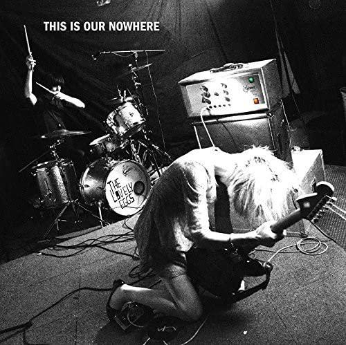 Lovely Eggs - This Is Our Nowhere - Cd