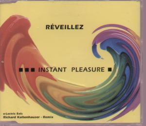 Reveillez - Instant Pleasure - Cd