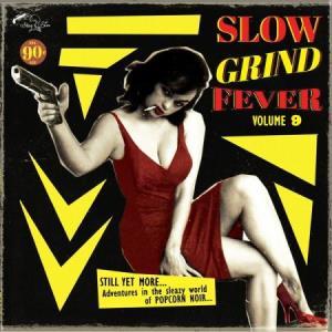 Various Artists - Slow Grind Fever Volume 9 - Lp