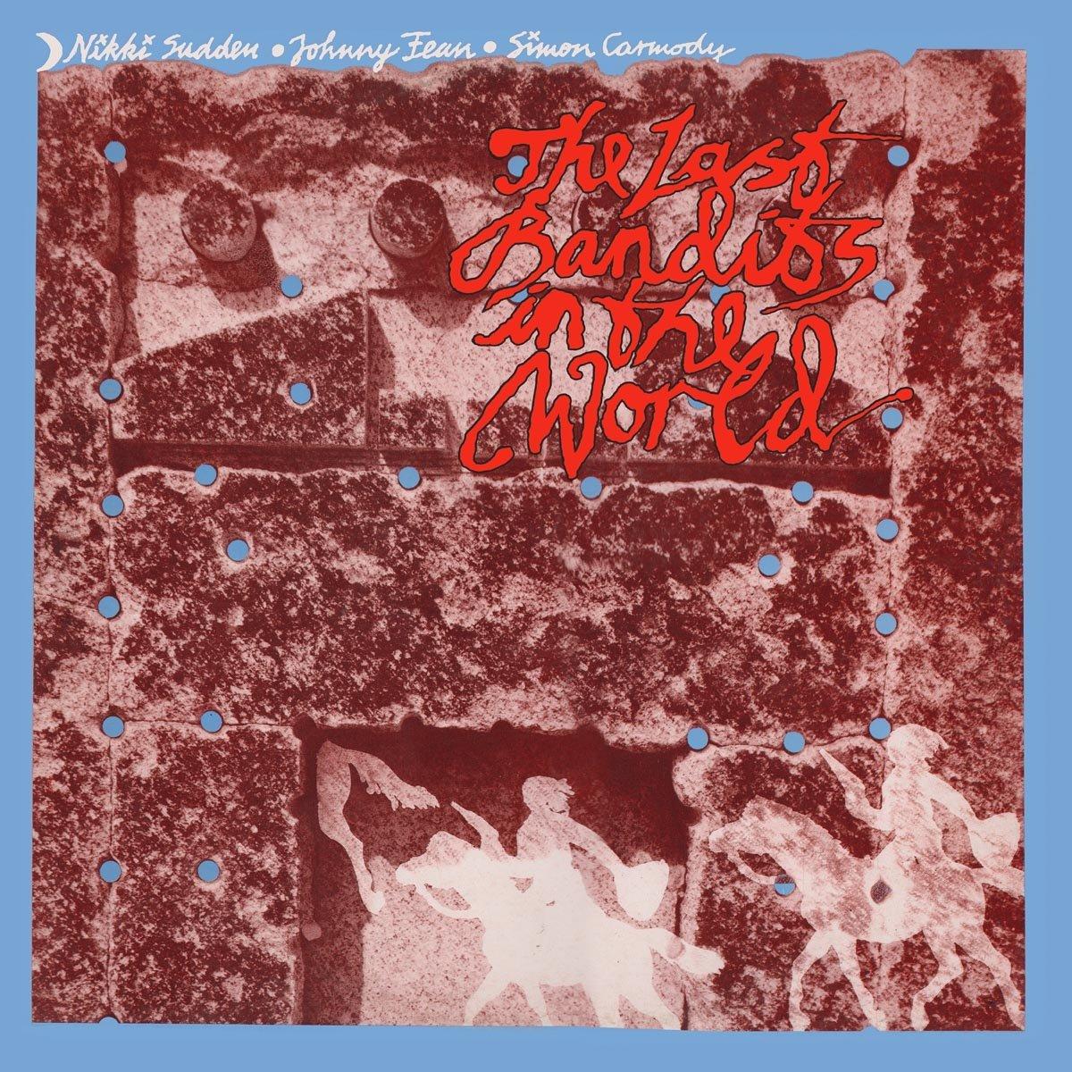 Nikki Sudden - Last Bandits In the World - Cd