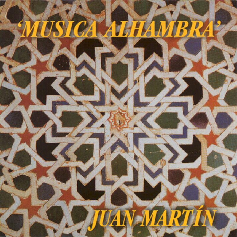 Juan Martin - Musica Alhambra - Cd