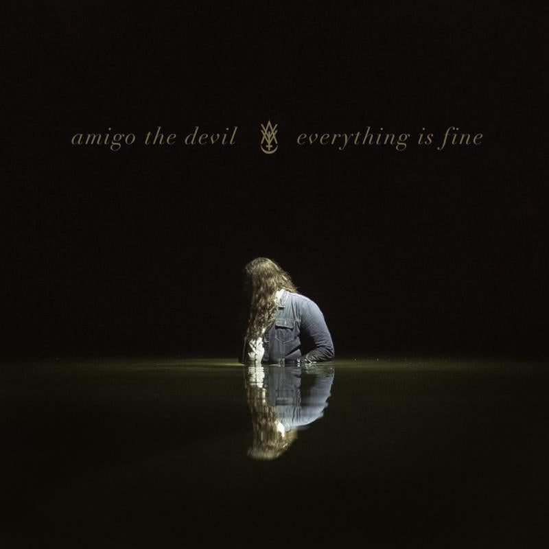Amigo the Devil - Everything Is Fine - Lp