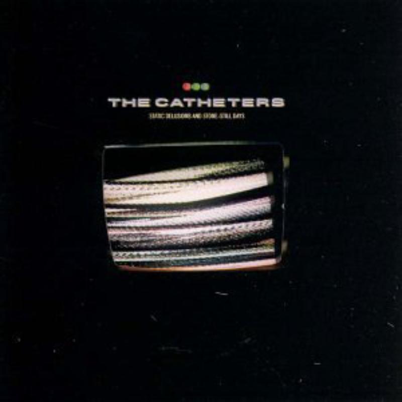 Catheters - Static Delusions and - Cd