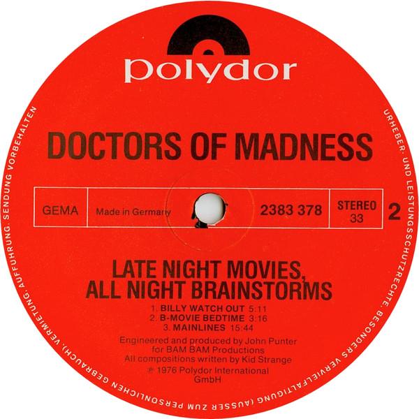 Doctors Of Madness - Late Night Movies, All Night Brainstorms - Lp