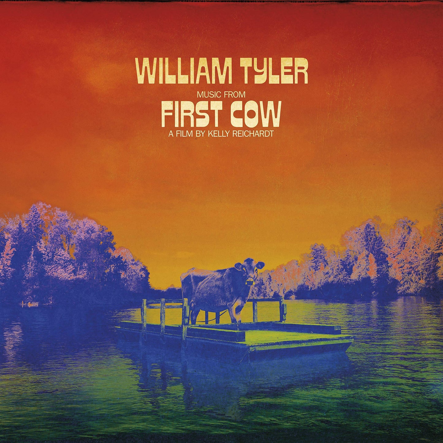 William Tyler - Music From First Cow - Lp