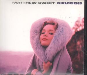 Matthew Sweet - Girlfriend - Cdr