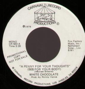 White Chocolate - A Penny For Your Thoughts - 7 Inch
