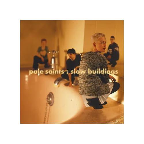 Pale Saints - Slow Buildings 30th Anniversary Re:masters - Double Lp