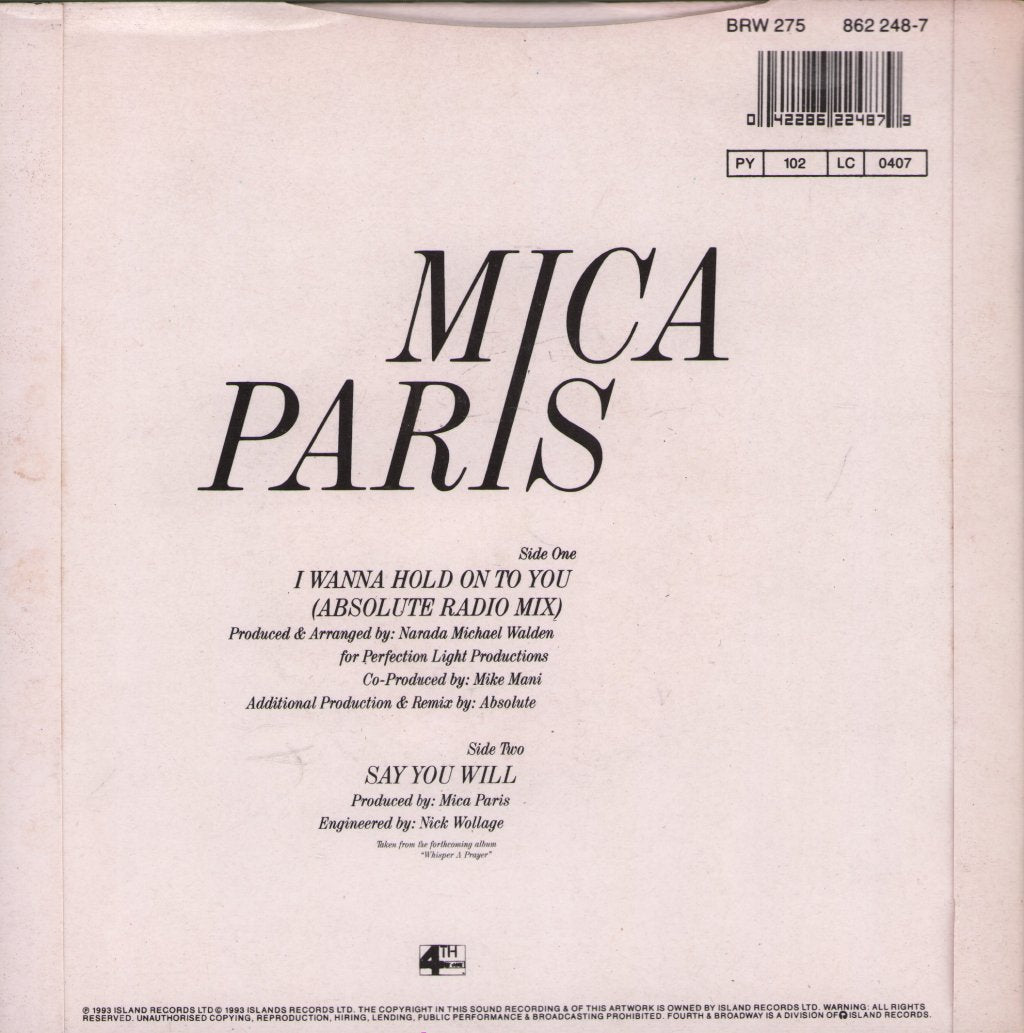 Mica Paris - I Wanna Hold On To You - 7 Inch