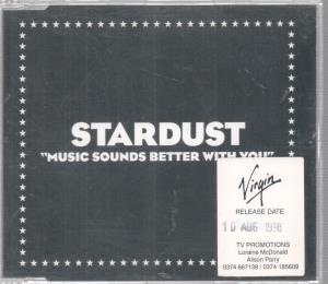 Stardust (90'S Group) - Music Sounds Better With You - Cd