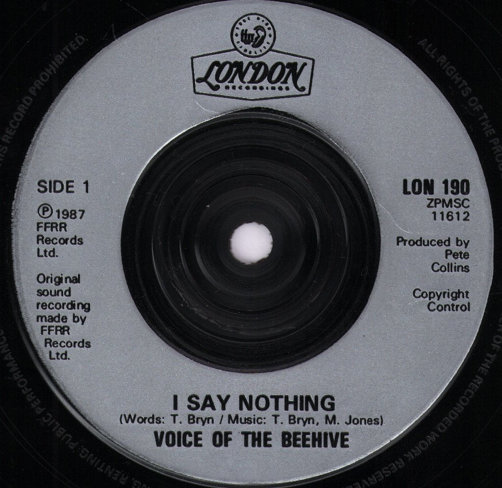 Voice Of The Beehive - I Say Nothing - 7 Inch