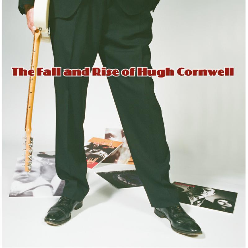 Hugh Cornwell - Fall and Rise of Hugh Cornwell - Cd