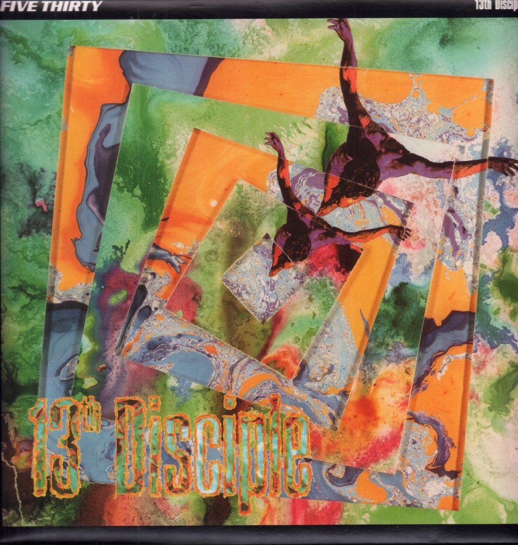 Five Thirty - 13Th Disciple - 12 Inch – Vinyl Tap