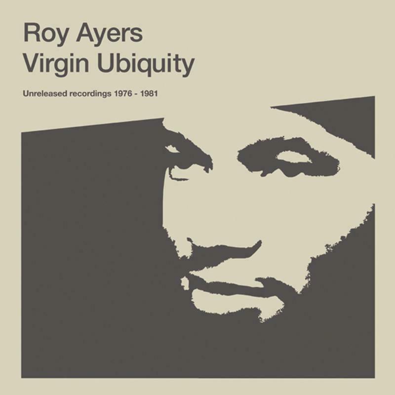 Roy Ayers - Virgin Ubiquity (Unreleased Recordings 1976-1981) - Double Lp