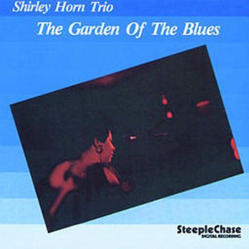 Shirley Horn Trio - Garden of the Blues - Cd