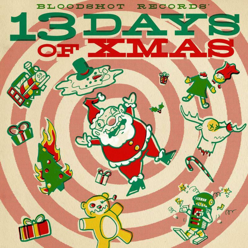 Various Artists - Bloodshot Records' 13 Days of - Lp