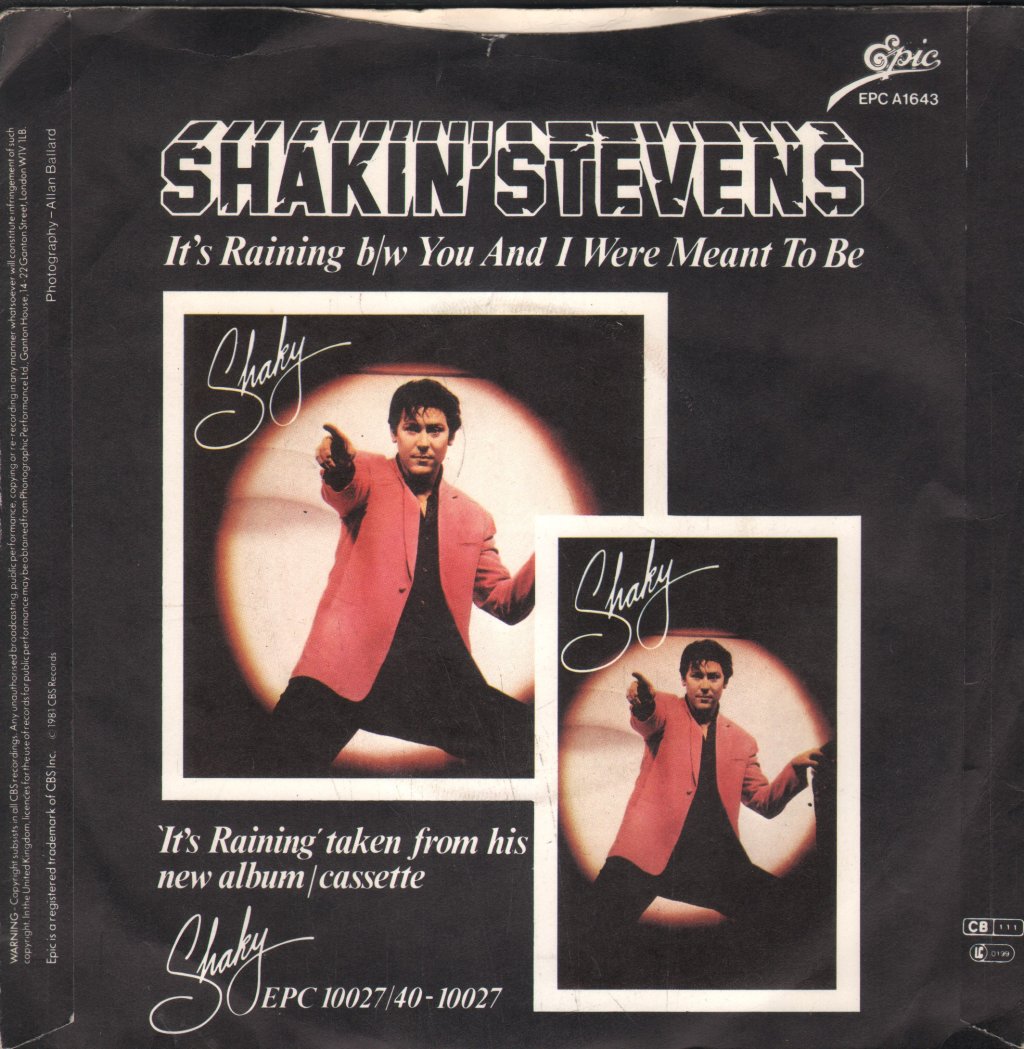 Shakin Stevens - It's Raining - 7 Inch