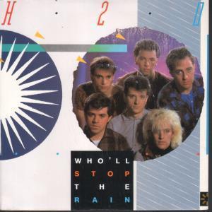 H2O - Who'll Stop The Rain - 7 Inch