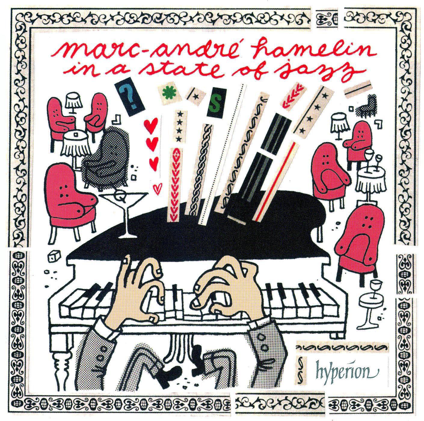 Marc-André Hamelin - Marc-Andre Hamelin In A State of Jazz - Cd