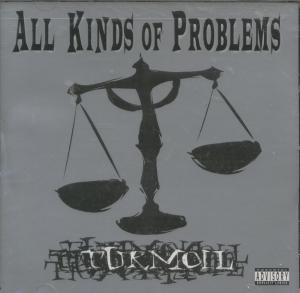Turmoil - All Kinds Of Problems - Cd