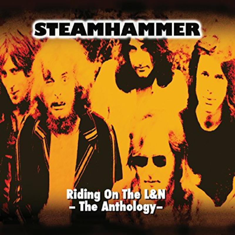 Steamhammer - Riding On the L & N - Double Cd