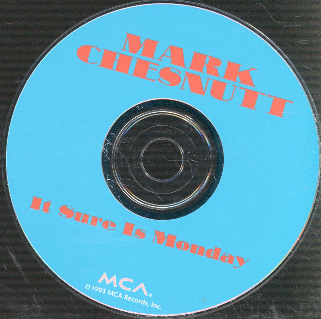 Mark Chesnutt - It Sure Is Monday - Cd
