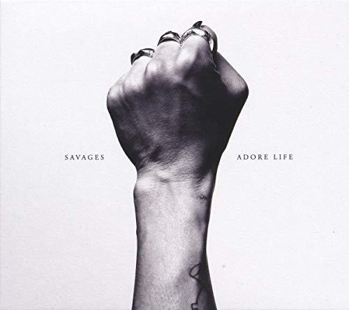 Savages - Adore Life - Cd