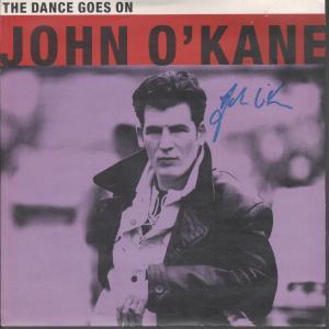 John O'kane - Dance Goes On - 7 Inch