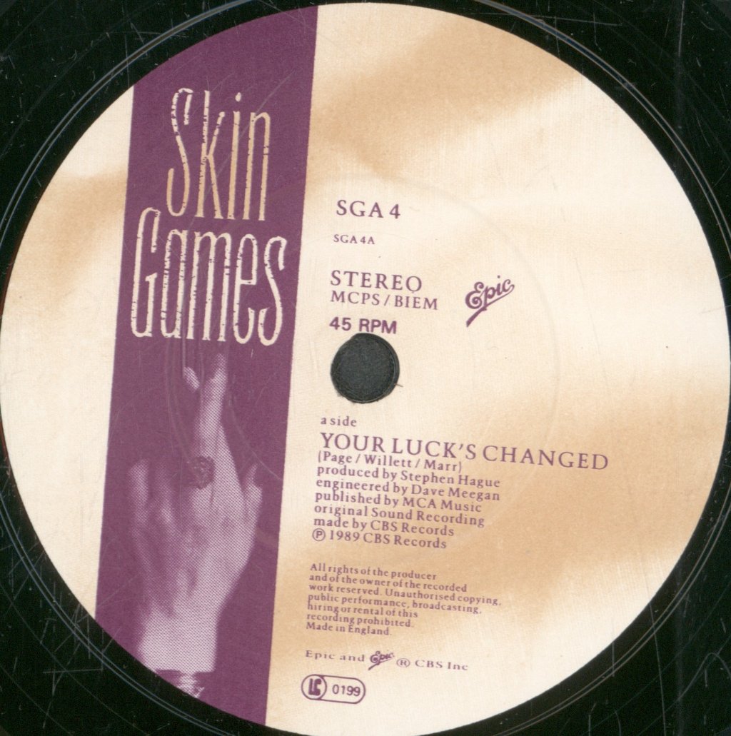 Skin Games - Your Luck's Changed - 7 Inch