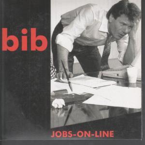 Bib - Jobs On Line - 7 Inch