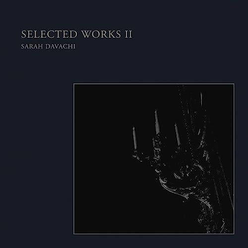 Sarah Davachi - Selected Works II - Lp