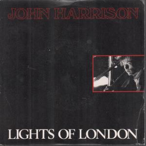 John Harrison - Lights Of London - 7 Inch