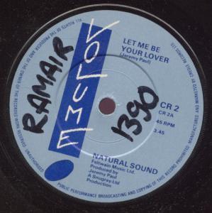 Natural Sound - Let Me Be Your Lover - 7 Inch