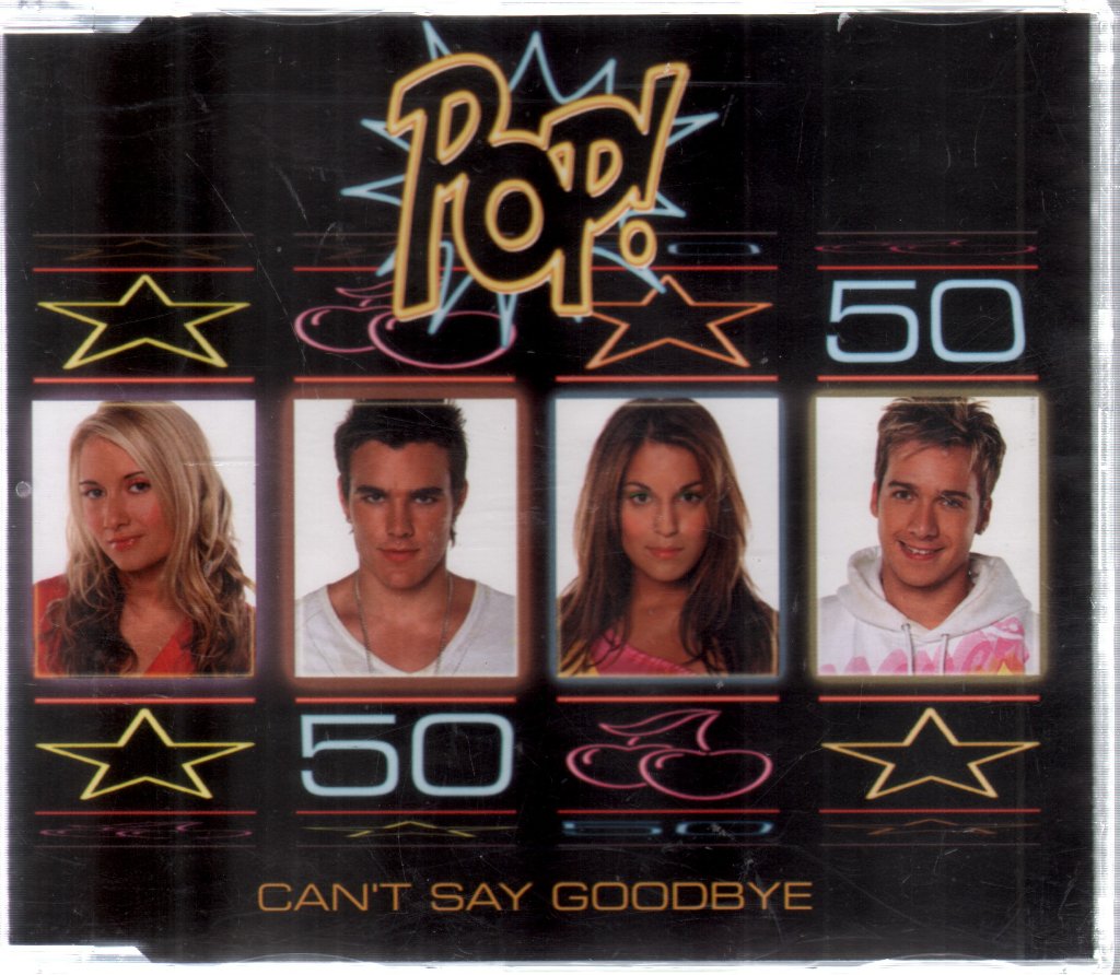 pop! - Can't Say Goodbye - Cd