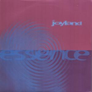Joyland - Essence - 7 Inch