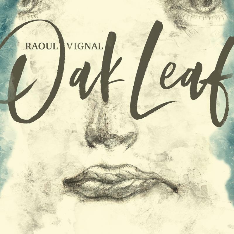 Raoul Vignal - Oak Leaf - Lp
