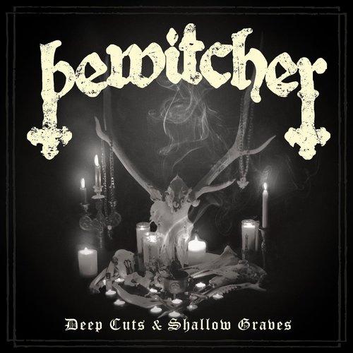Bewitcher - Deep Cuts & Shallow Graves - Cd