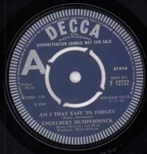 Engelbert Humperdinck - Am I That Easy To Forget - 7 Inch