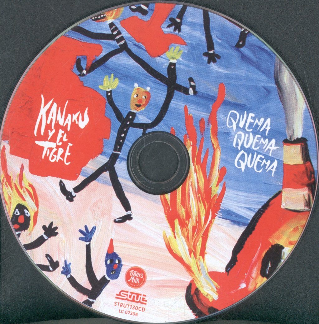 Kanaku Y El Tigre - Quema Quema Quema - Cd