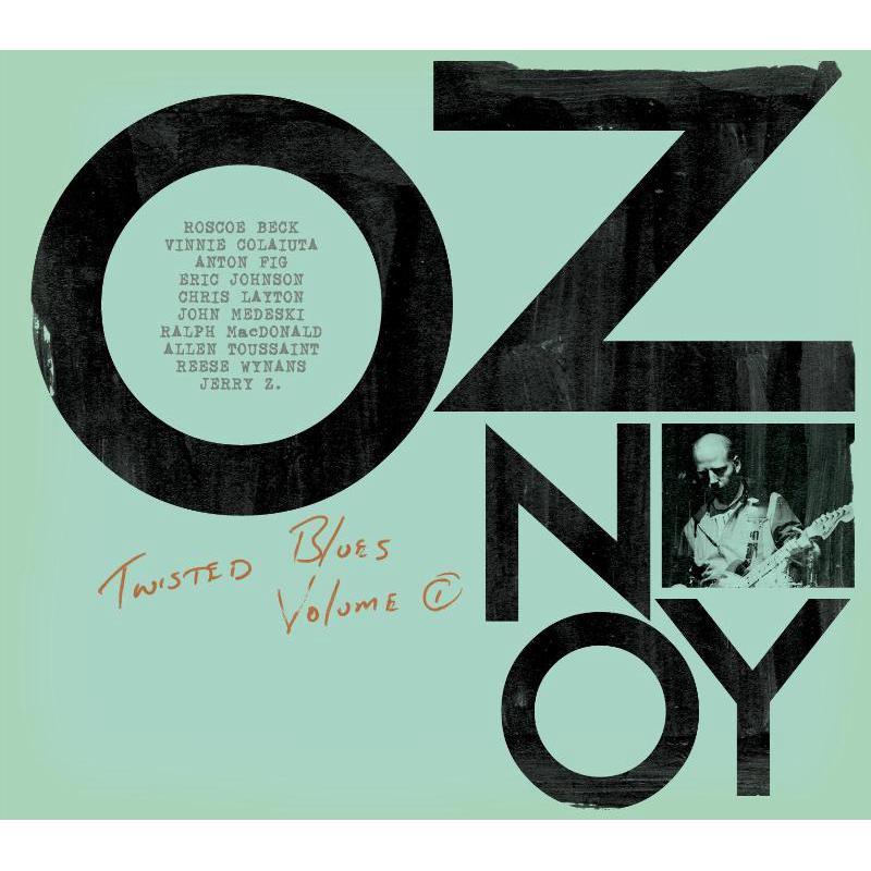 Oz Noy - Twisted Blues Volume 1 - Cd