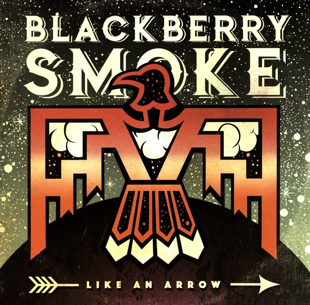 Blackberry Smoke - Like An Arrow - Double Lp