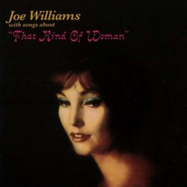 Joe Williams - That Kind of Woman / Sentimental & Melancholy - Cd