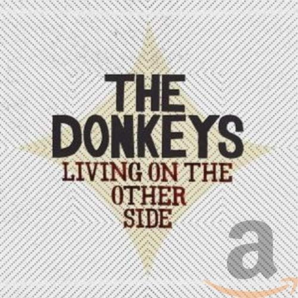 Donkeys (2000'S Band) - Living On the Other Side - Cd