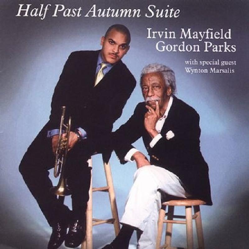 Irvin Mayfield - Half Past Autumn Suite - Cd