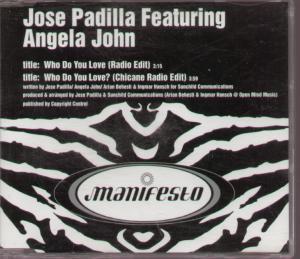 Jose Padilla Featuring Angela John - Who Do You Love - Cd