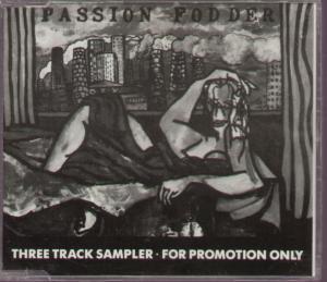 Passion Fodder - I'd Sell My Soul To God - Cd