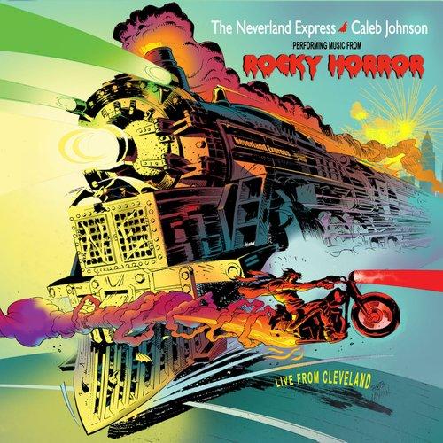 Neverland Express and Caleb Johnson - Live From Cleveland - Cd