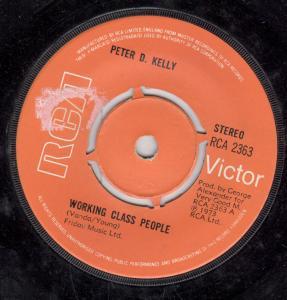 Peter D.kelly - Working Class People - 7 Inch