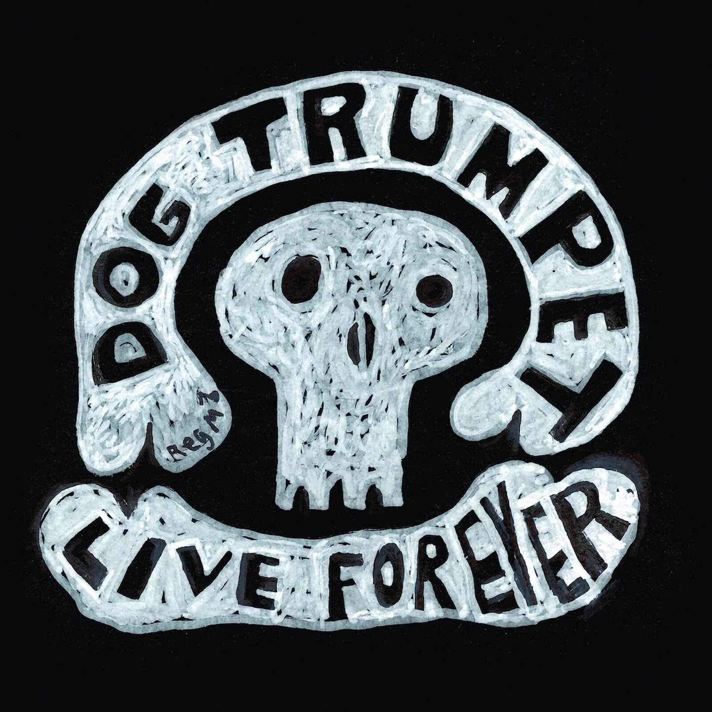 Dog Trumpet - Dog Trumpet: Live Forever - Lp