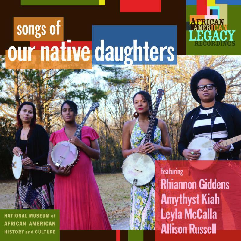 Our Native Daughters - Songs of Our Native Daughters - Cd